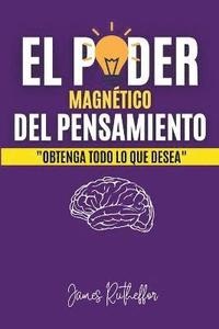 bokomslag El poder magntico del pensamiento