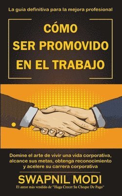 bokomslag Cmo Ser Promovido En El Trabajo