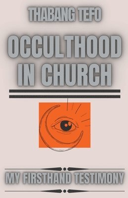 Occulthood In Church 1