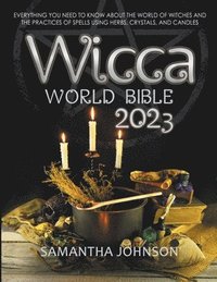 bokomslag Wicca World Bible 2023