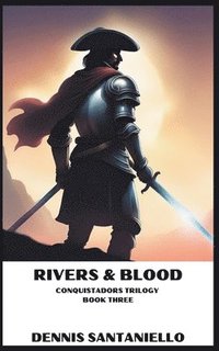 bokomslag Rivers and Blood