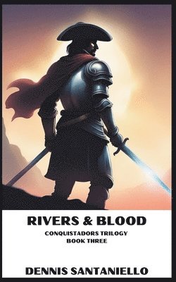 Rivers and Blood 1