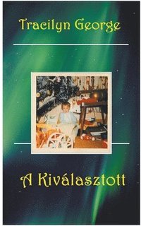 bokomslag A Kivlasztott