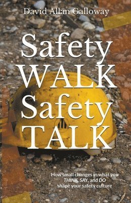Safety Walk Safety Talk 1