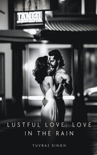 bokomslag Lustful Love