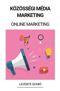 bokomslag Koezoessegi Media Marketing (Online Marketing)