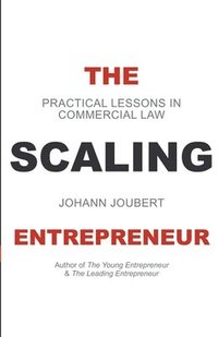 bokomslag The Scaling Entrepreneur