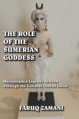 bokomslag The Role of the Sumerian Goddess
