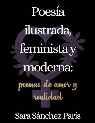 bokomslag Poesa Ilustrada, Feminista y Moderna