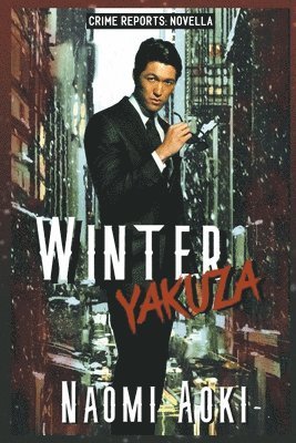 Winter Yakuza 1