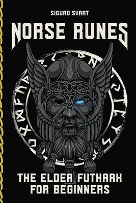 Sigurd Svart - Norse Runes - The Language of the Gods, Häftad