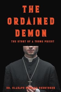 bokomslag Ordained Demon