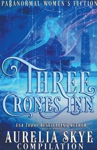 bokomslag Three Crones Inn Compilation