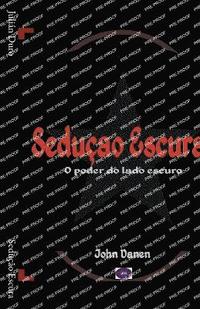 bokomslag Seducao Escura