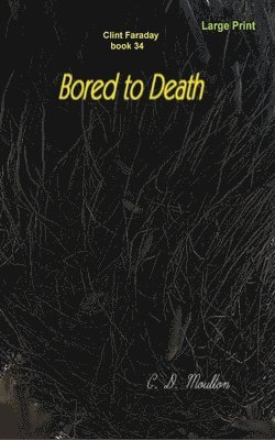 bokomslag Bored to Death