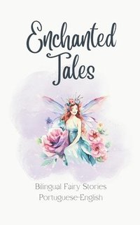 bokomslag Enchanted Tales