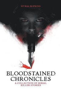 bokomslag Bloodstained Chronicles