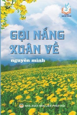 Nguyên Minh - Gọi Nắng Xuân Về, Häftad