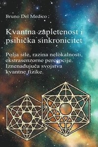bokomslag Kvantna zapletenost i psihi?ka sinkronicitet