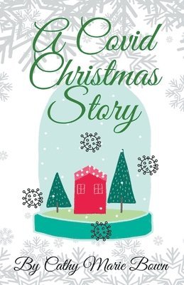 A Covid Christmas Story 1