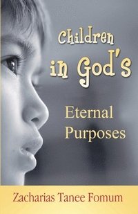 bokomslag Children in God's Eternal Purposes