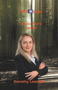 bokomslag Survivor's Instinct