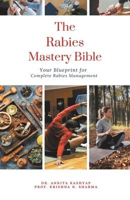 The Rabies Mastery Bible 1