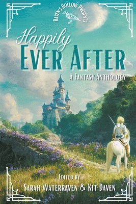 Sarah Waterraven, Kit Daven - Happily Ever After, Häftad