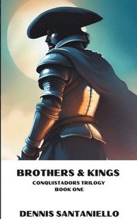bokomslag Brothers & Kings