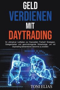 bokomslag Geld verdienen mit Daytrading