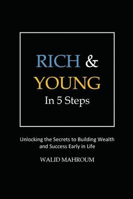 bokomslag Rich & Young in 5 Steps