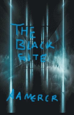 The Black Site 1