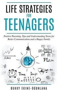 bokomslag Life Strategies for Teenagers