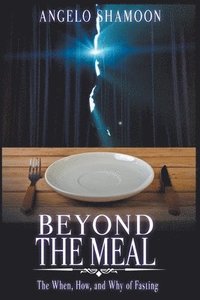 bokomslag Beyond The Meal