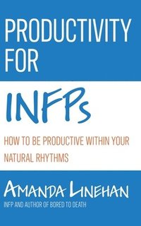 bokomslag Productivity For INFPs