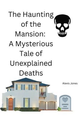 Haunting of the Mansion