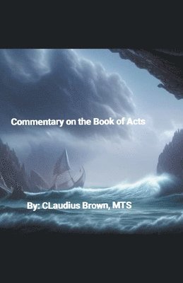 Commentary on the Book of Acts 1