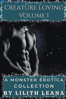 Creature Loving Volume 1 1