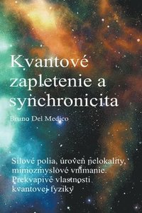 bokomslag Kvantove zapletenie a synchronicita udalosti