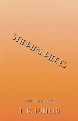 Stirring Pieces 1