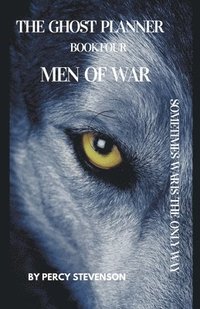 bokomslag The Ghost Planner Book Four... Men Of War...