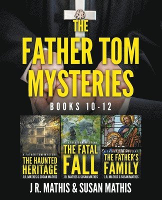 bokomslag The Father Tom Mysteries