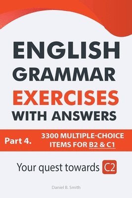 bokomslag English Grammar Exercises With Answers Part 4