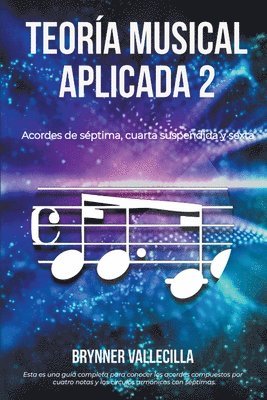 Brynner Vallecilla - Teoría musical aplicada 2, Häftad