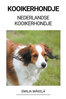 bokomslag Kooikerhondje (Nederlandse Kooikerhondje)