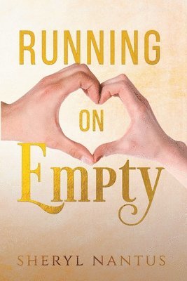 Sheryl Nantus - Running on Empty, Häftad