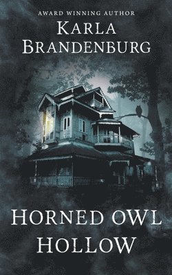 bokomslag Horned Owl Hollow