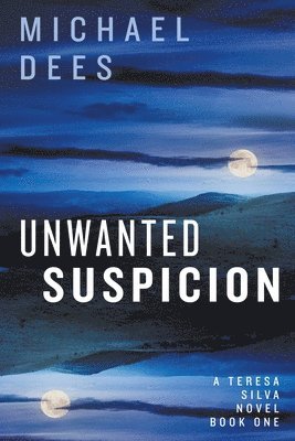 Unwanted Suspicion 1