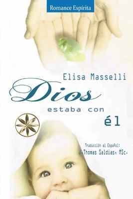 bokomslag Dios estaba con Él
