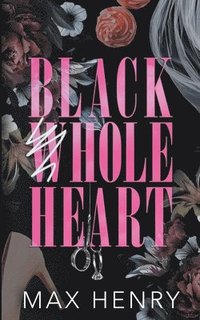 bokomslag Black Whole Heart